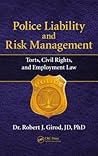 Police Liability and Risk Management Police Liability and Risk Management