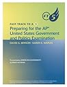 Preparing For The AP United States Government & Politics Examination: To Accompany American Government (Fast Track To A 5)