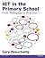 ICT in the Primary School