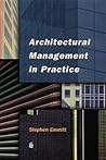 Architectural Management in Practice Architectural Management in Practice