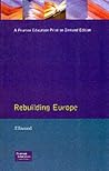 Rebuilding Europe (The Postwar World) Rebuilding Europe (The Postwar World)