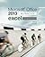 Microsoft Office Excel 2013 Complete: In Practice
