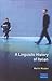 A Linguistic History of Italian (Longman Linguistics Library)