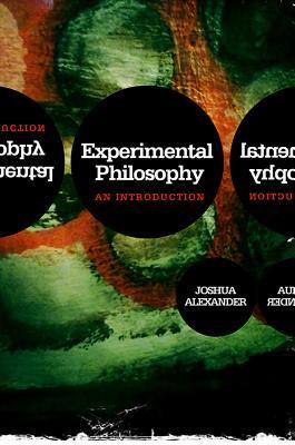 Experimental Philosophy: An Introduction (Paperback)