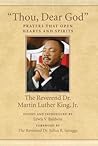 "Thou, Dear God" by Martin Luther King Jr.