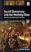 Social Democracy and the Working Class (Themes In Modern German History)