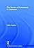 The Syntax of Possession in Japanese (Outstanding Dissertations in Linguistics)