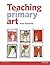 Teaching Primary Art