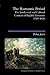 The Romantic Period: The Intellectual & Cultural Context of English Literature, 1789-1830