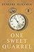 One Sweet Quarrel (Nancy Pearl’s Book Lust Rediscoveries)