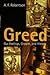 Greed: Gut Feelings, Growth, and History