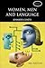 Women, Men and Language: A Sociolinguistic Account of Gender Differences in Language