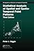 Statistical Analysis of Spatial and Spatio-Temporal Point Patterns (Chapman & Hall/CRC Monographs on Statistics and Applied Probability)
