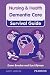 Dementia Care: Dementia Care (Nursing and Health Survival Guides)