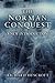 The Norman Conquest