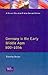Germany in the Early Middle Ages c. 800-1056 (Longman History of Germany)