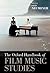 The Oxford Handbook of Film Music Studies by David Neumeyer The Oxford Handbook of Film Music Studies by David Neumeyer