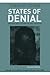 States of Denial: Knowing a...