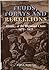Feuds, Forays and Rebellions by John L. Roberts