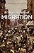 A Short History of Migration