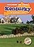 Kentucky: The Bluegrass State