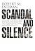 Scandal and Silence: Media ...