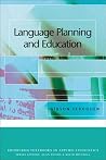 Language Planning and Education (Edinburgh Textbooks in Applied Linguistics) Language Planning and Education (Edinburgh Textbooks in Applied Linguistics)