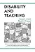 Disability and Teaching (Re...