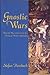 Gnostic Wars: The Cold War in the Context of a History of Western Spirituality
