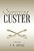 Surviving Custer: A Novel