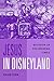 Jesus in Disneyland by David Lyon
