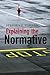 Explaining the Normative