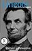 Lincoln (Profiles in Power)