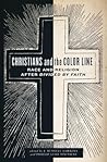 Christians and the Color Line: Race and Religion after Divided by Faith
