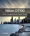 Nikon D7100: From...