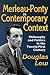 Merleau-Ponty in Contemporary Context: Philosophy and Politics in the Twenty-First Century