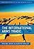 The International Arms Trade