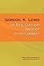 Gordon K. Lewis on Race, Class and Ideology in the Caribbean by Anthony P. Maingot