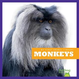 Monkeys (My First Animal Library)