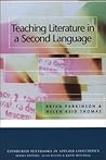 Teaching Literature in a Second Language (Edinburgh Textbooks in Applied Linguistics)