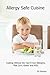 Allergy Safe Cuisine: Cooki...