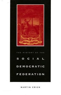 History of the Social-Democratic Federation