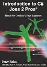 Introduction to C# Joes 2 Pros (C# Exam Prep 70-536)