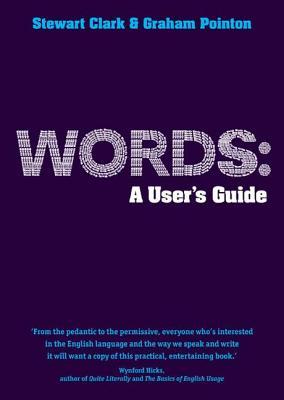 Words: A User's Guide: A User's Guide