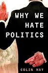 Why We Hate Politics