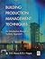 Building Production Management Techniques by David R. Moore
