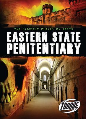 Eastern State Penitentiary (Scariest Places on Earth)