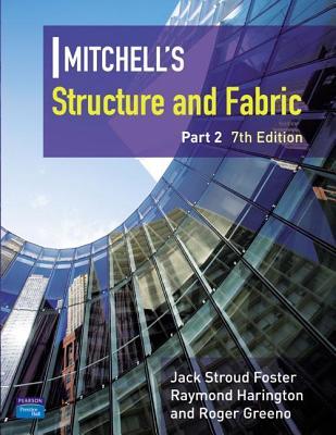 Mitchell's Structure & Fabric Part 2 (Mitchell's Building Series)