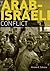 The Arab-Israeli Conflict