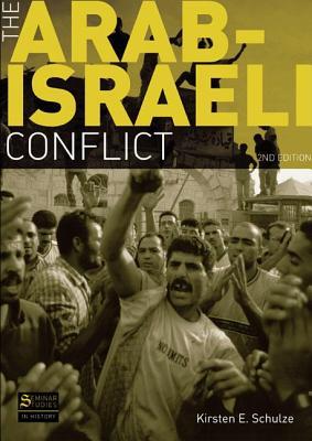 The Arab-Israeli Conflict (Seminar Studies)